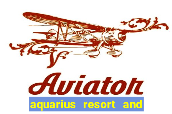 aquarius resort and casino laughlin