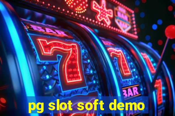 pg slot soft demo