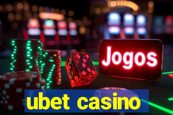 ubet casino