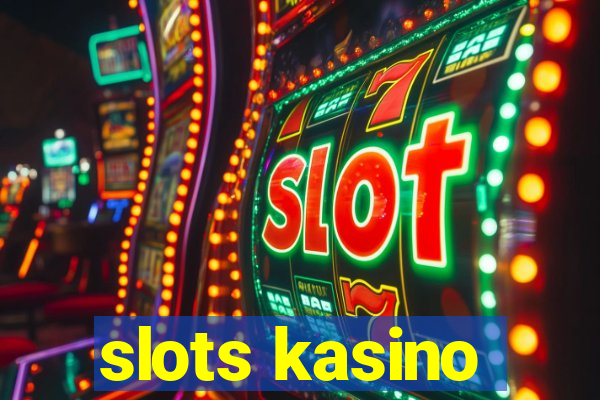 slots kasino