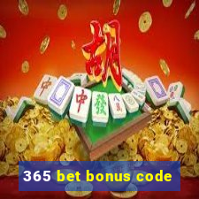 365 bet bonus code