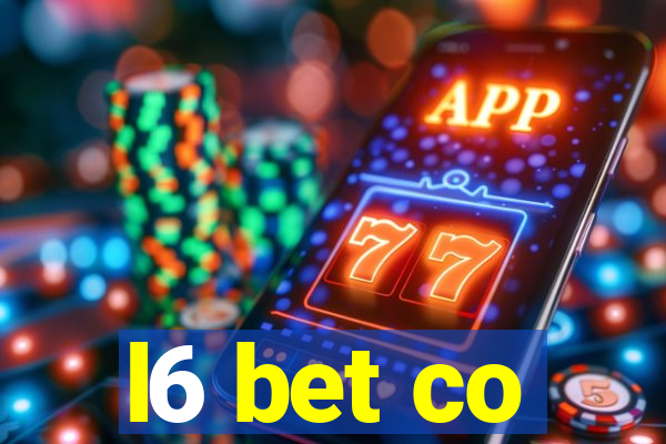 l6 bet co