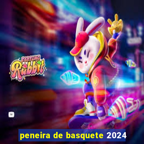 peneira de basquete 2024