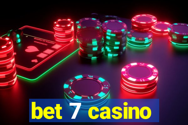 bet 7 casino