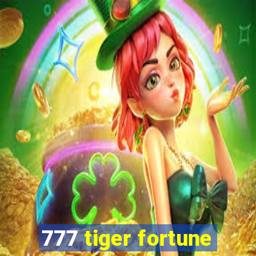 777 tiger fortune