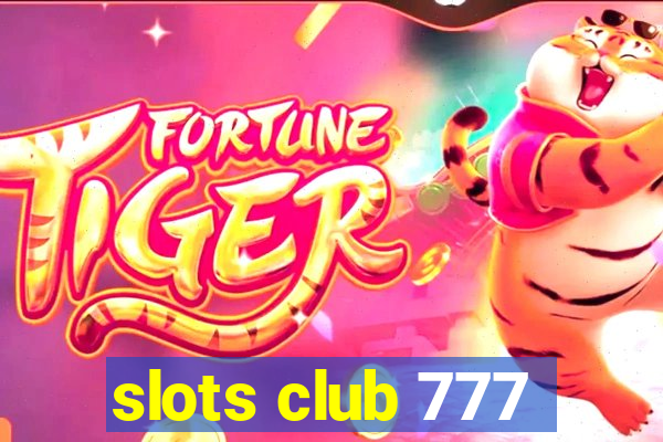 slots club 777