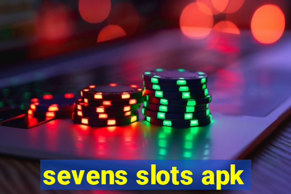 sevens slots apk