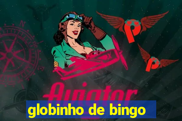 globinho de bingo