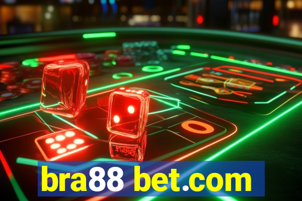 bra88 bet.com