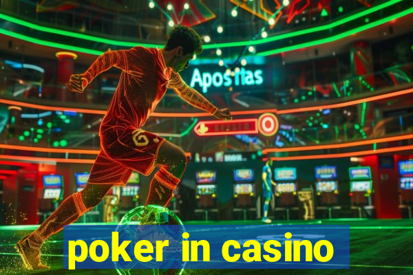 poker in casino