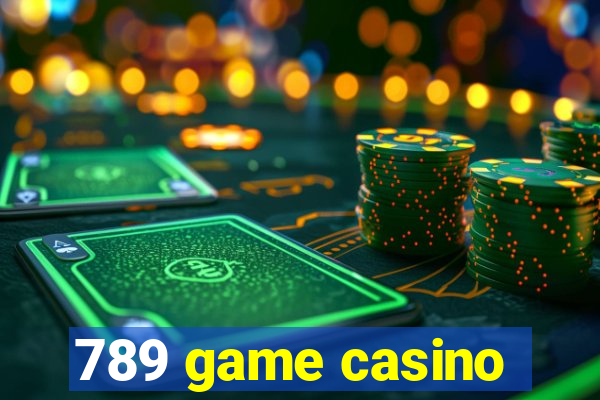 789 game casino