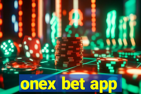 onex bet app