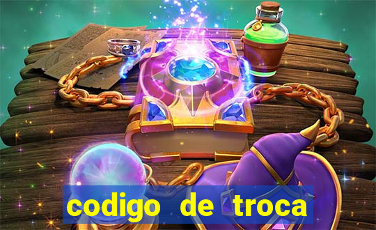 codigo de troca real casino