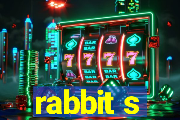 rabbit s