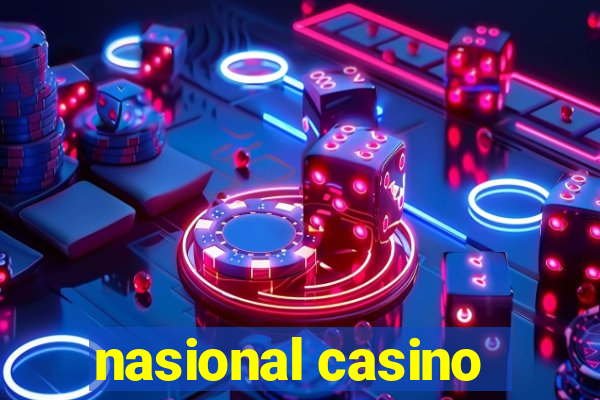 nasional casino