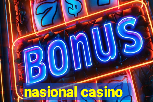 nasional casino