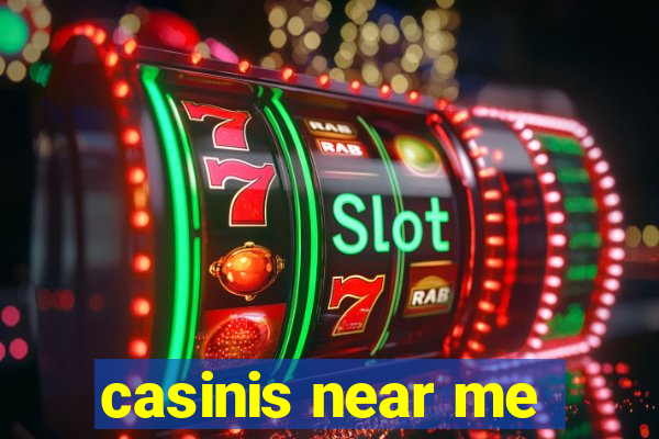 casinis near me