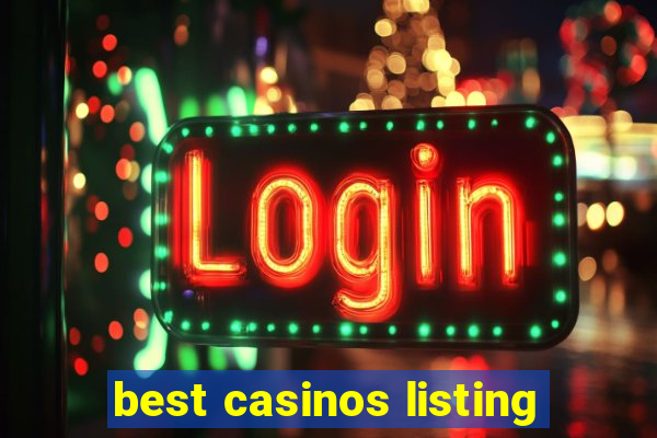 best casinos listing