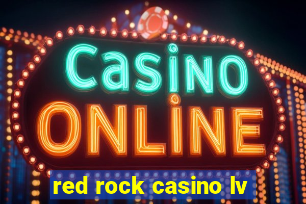 red rock casino lv