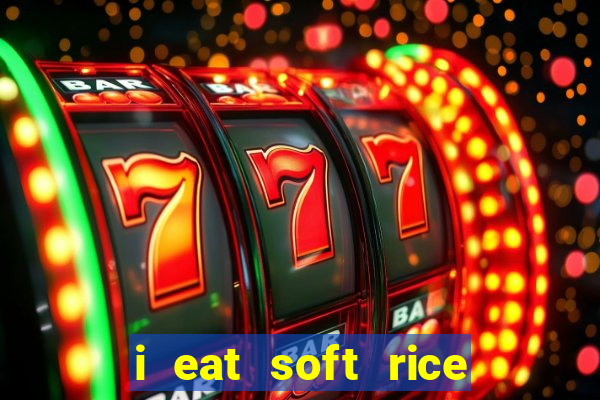 i eat soft rice in another world cap 1 pt br