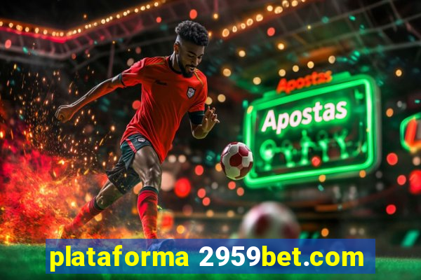 plataforma 2959bet.com