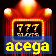 acega