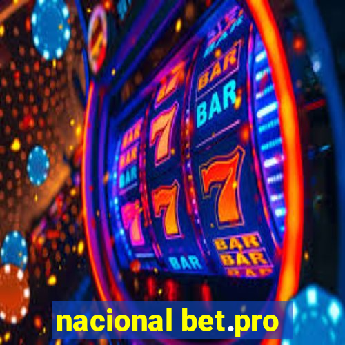 nacional bet.pro