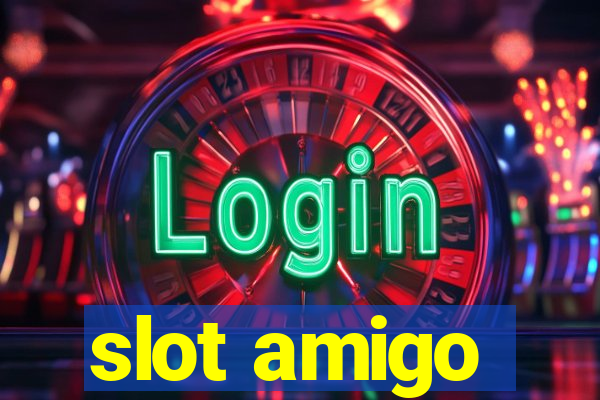 slot amigo