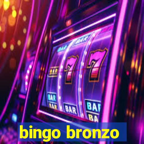 bingo bronzo