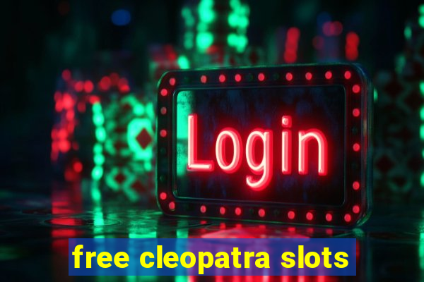 free cleopatra slots