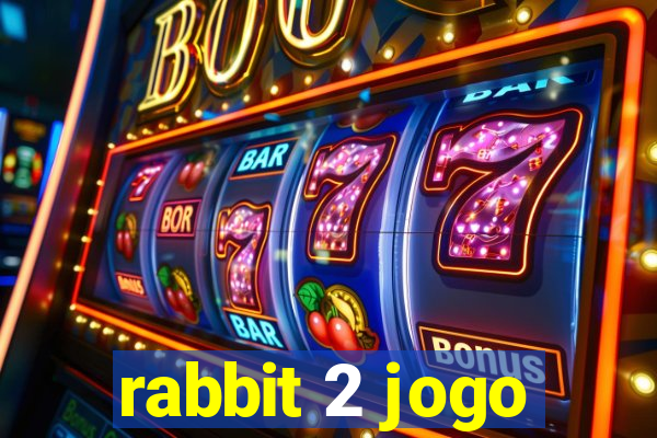 rabbit 2 jogo