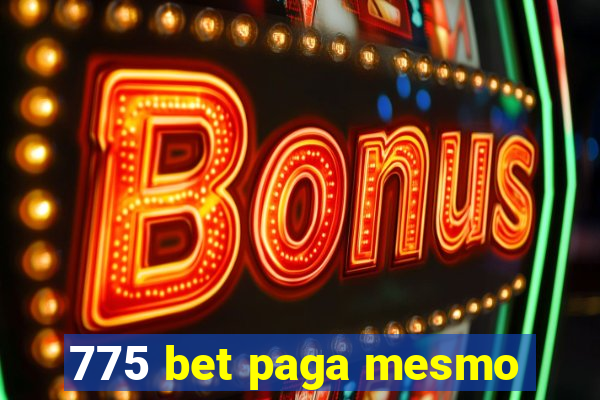 775 bet paga mesmo