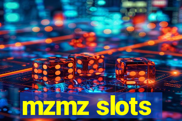 mzmz slots