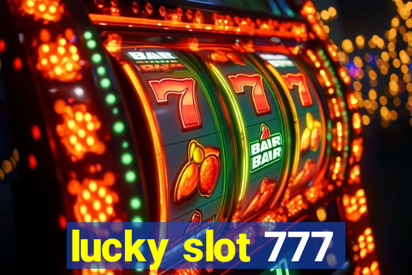 lucky slot 777