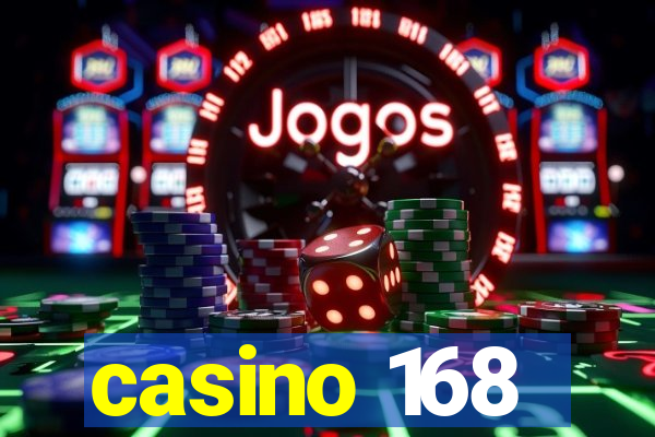 casino 168