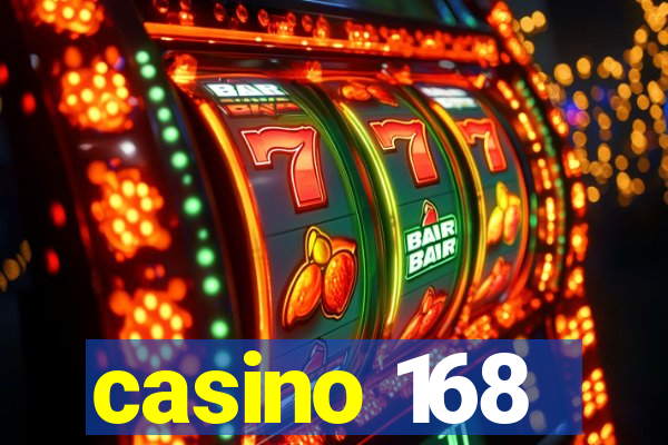 casino 168