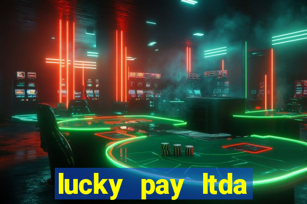 lucky pay ltda plataforma de jogos