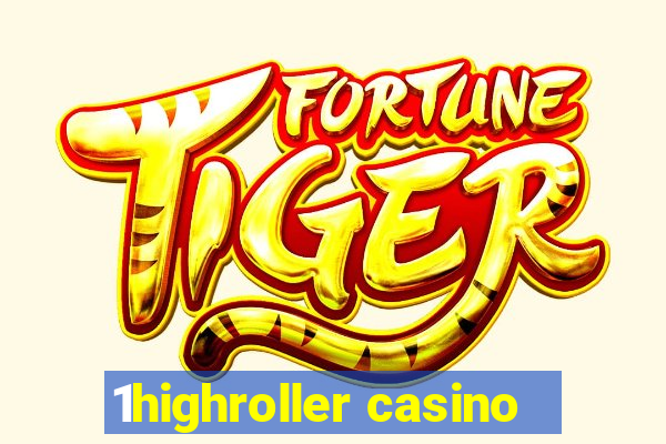 1highroller casino