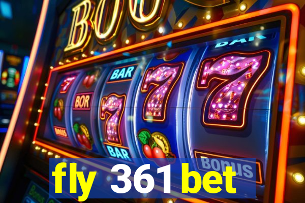 fly 361 bet