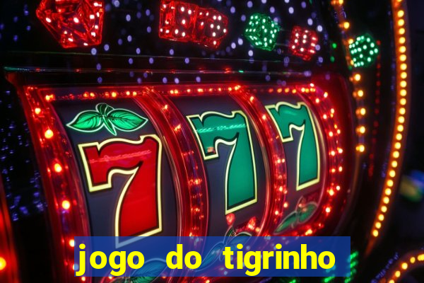 jogo do tigrinho realmente paga