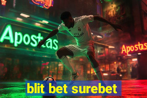 blit bet surebet