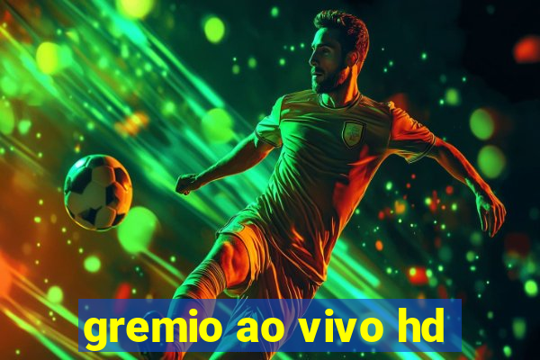 gremio ao vivo hd