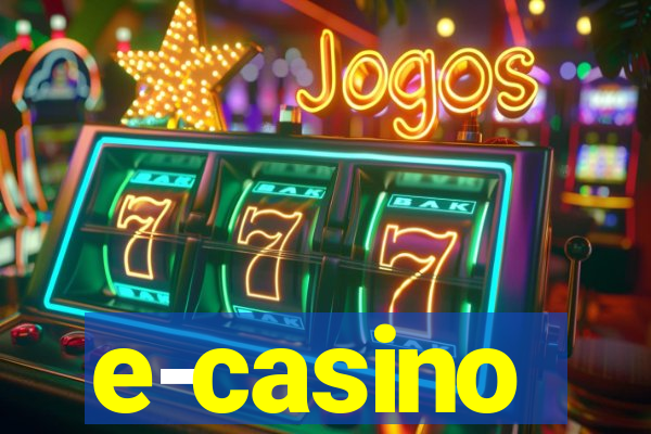 e-casino