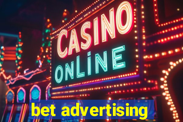 bet advertising