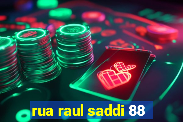 rua raul saddi 88