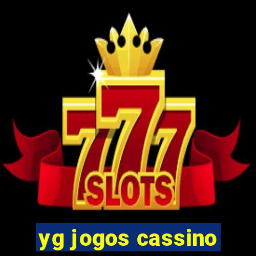 yg jogos cassino