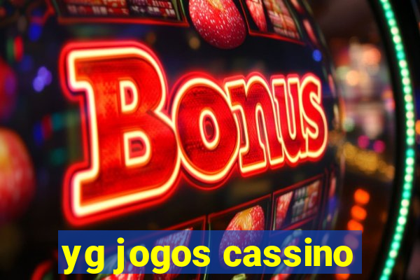 yg jogos cassino