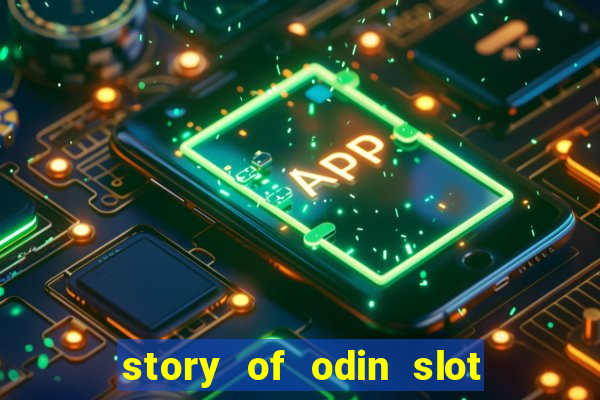 story of odin slot free play