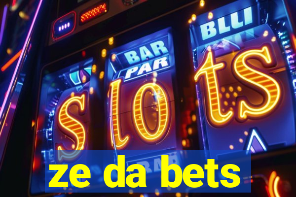 ze da bets