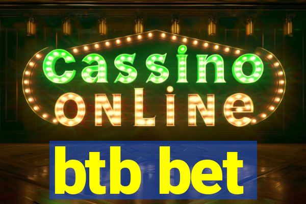 btb bet